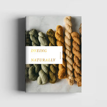 Load image into Gallery viewer, Crafts & Knitting: Dyeing Naturally