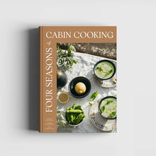 Load image into Gallery viewer, Four Seasons of Cabin Cooking
