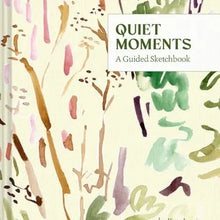 Load image into Gallery viewer, Quiet Moments: A Guided Sketchbook
