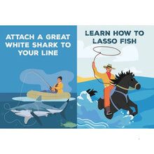 Load image into Gallery viewer, 101 Ways To Get A Bite: Funny Fishing Gift Book
